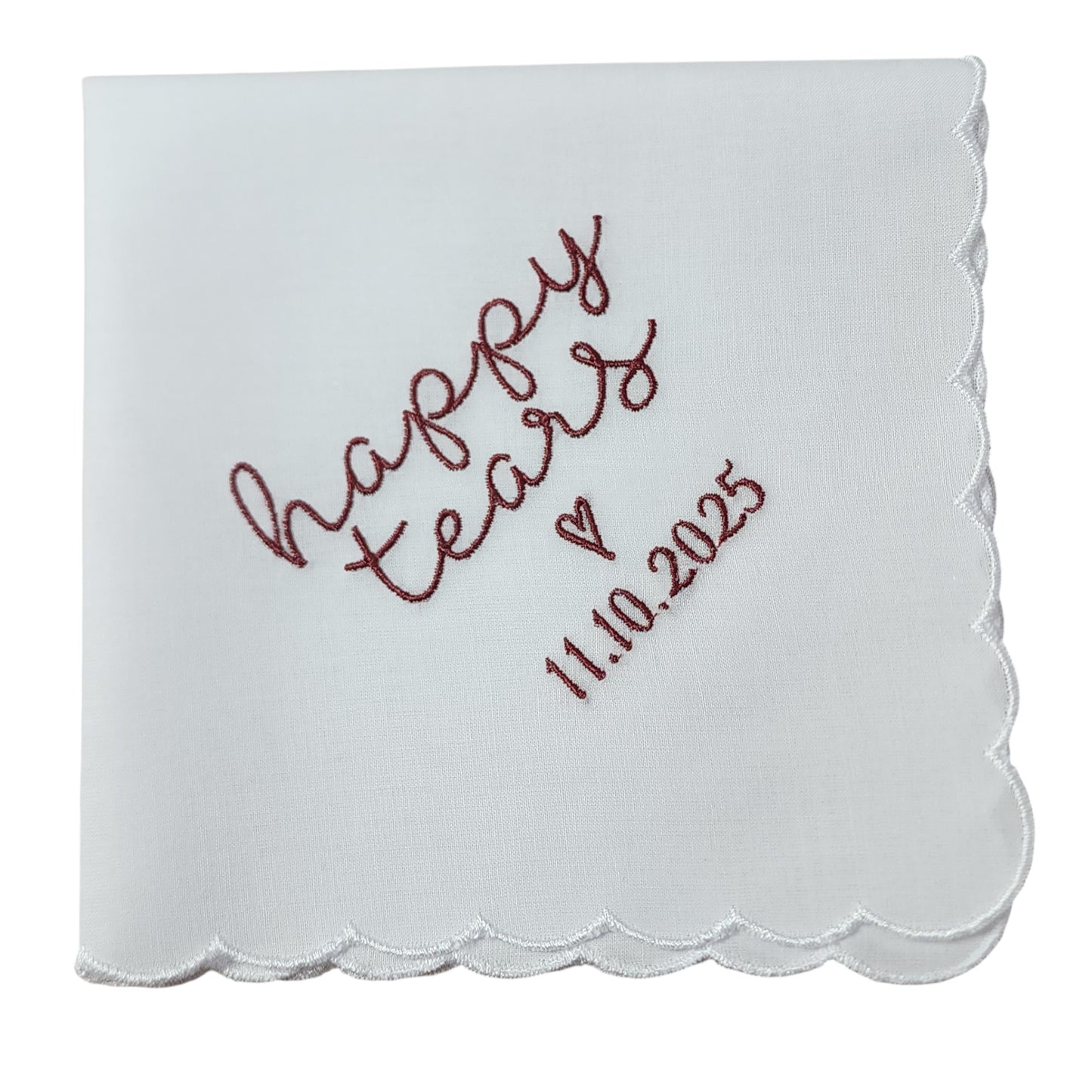 HAPPY TEARS Embroidered Scalloped Edge Handkerchief with Custom Date