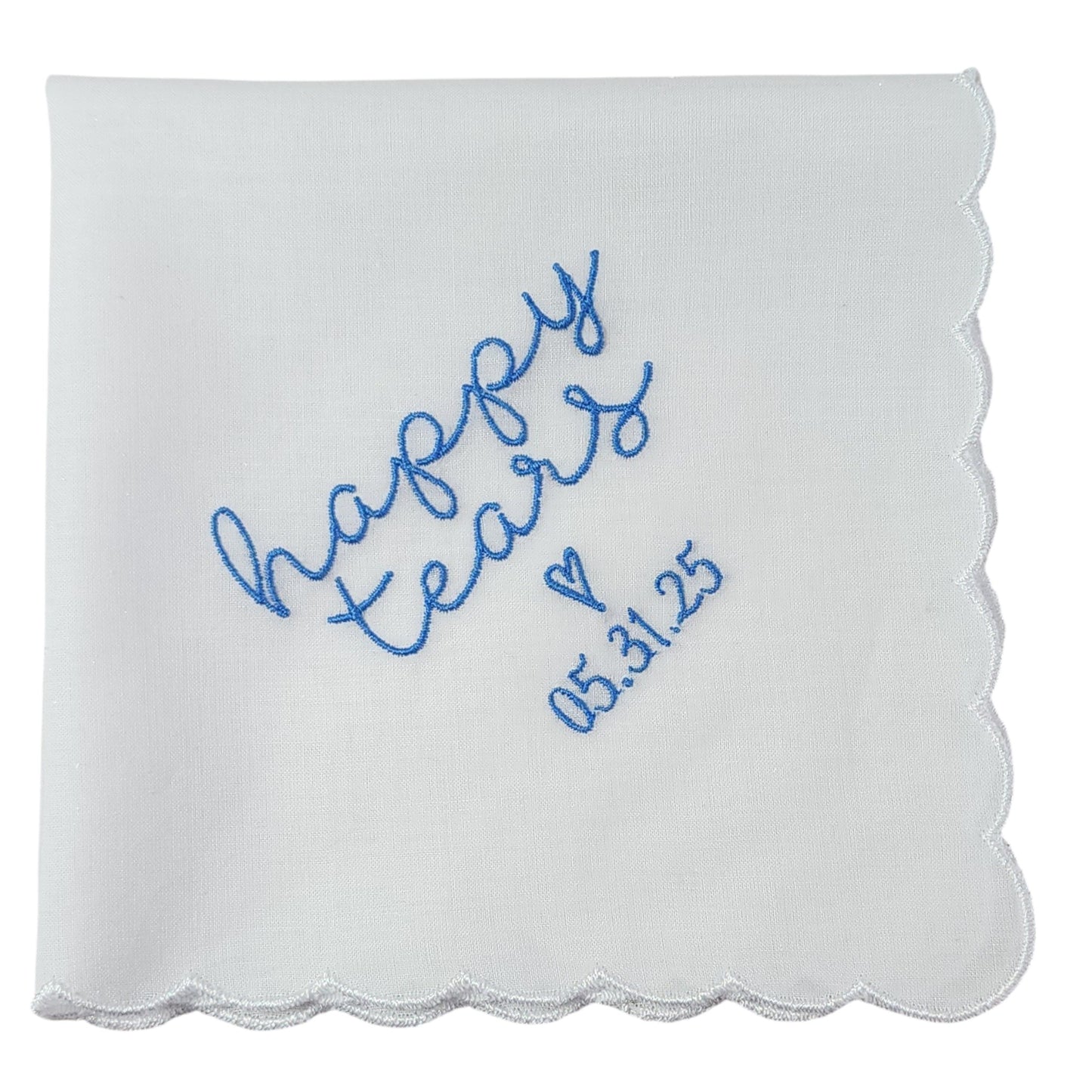 HAPPY TEARS Embroidered Scalloped Edge Handkerchief with Custom Date