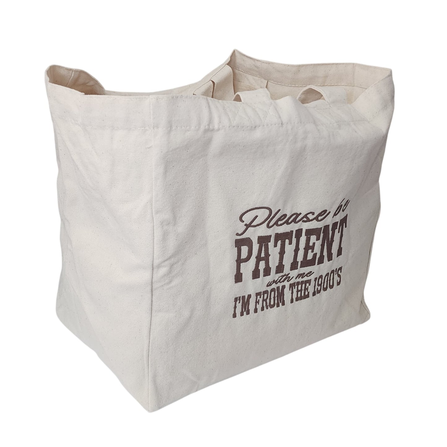 Please be Patient With Me, I'm From the 1900s Embroidered Market Tote Bag