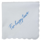 FOR HAPPY TEARS Embroidered Scalloped Edge Handkerchief