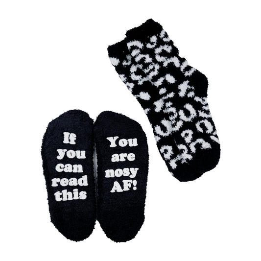 2 pair Fuzzy Socks with Puffy Design - If You Can Read This You Are Nosy AF