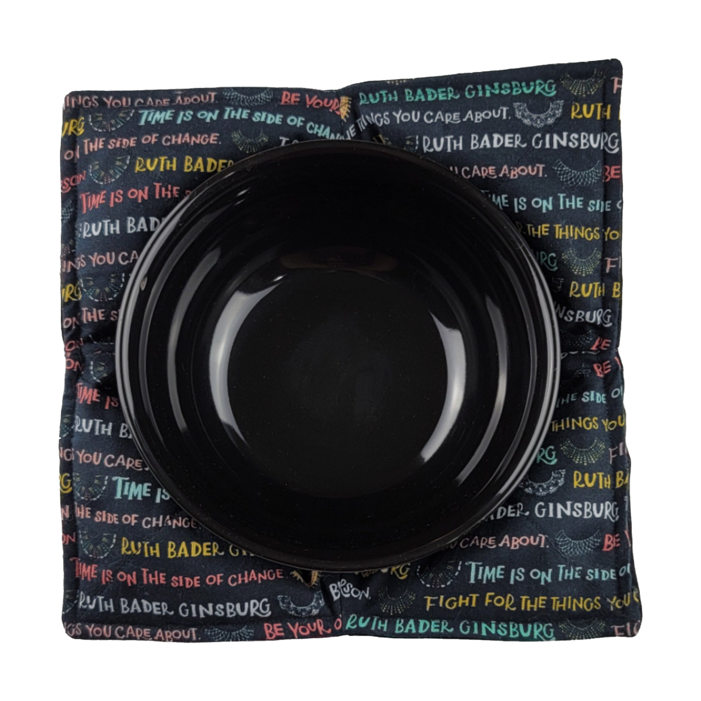 Reversible Bowl Cozy - Ruth Bader Ginsburg  Quotes on Black